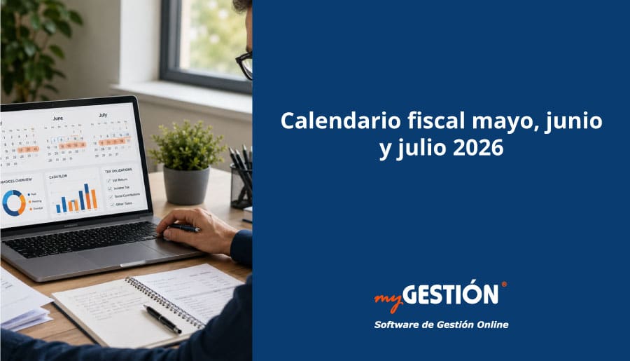 Calendario fiscal autónomos y pymes de mayo, junio y julio