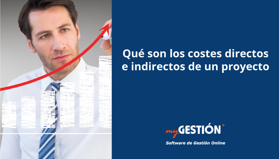 Costes directos e indirectos en la gestión de un proyecto