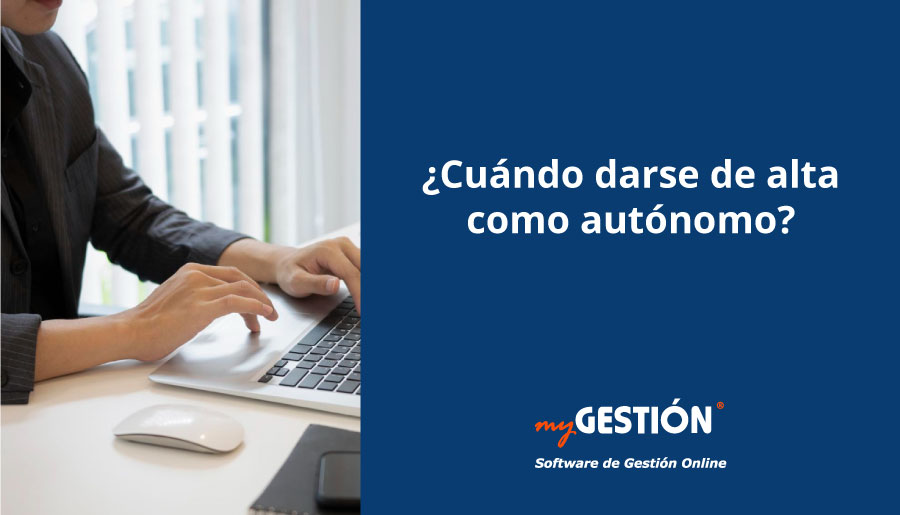 Cuándo darse de alta cómo autónomo
