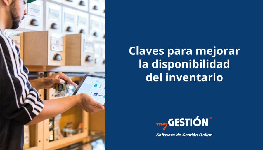 Consejos y claves para mejorar la disponibilidad del inventario