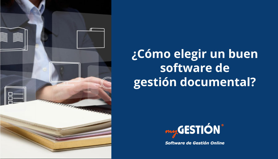 Cómo elegir un software de gestión de documentos