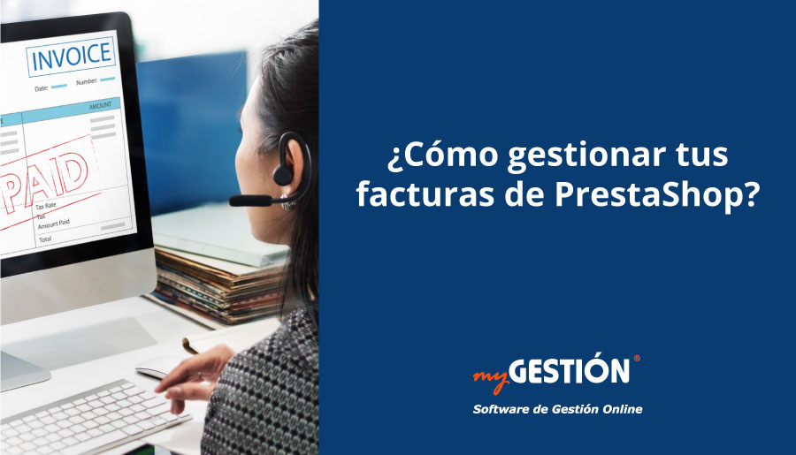 Gestión de Facturas con PrestaShop
