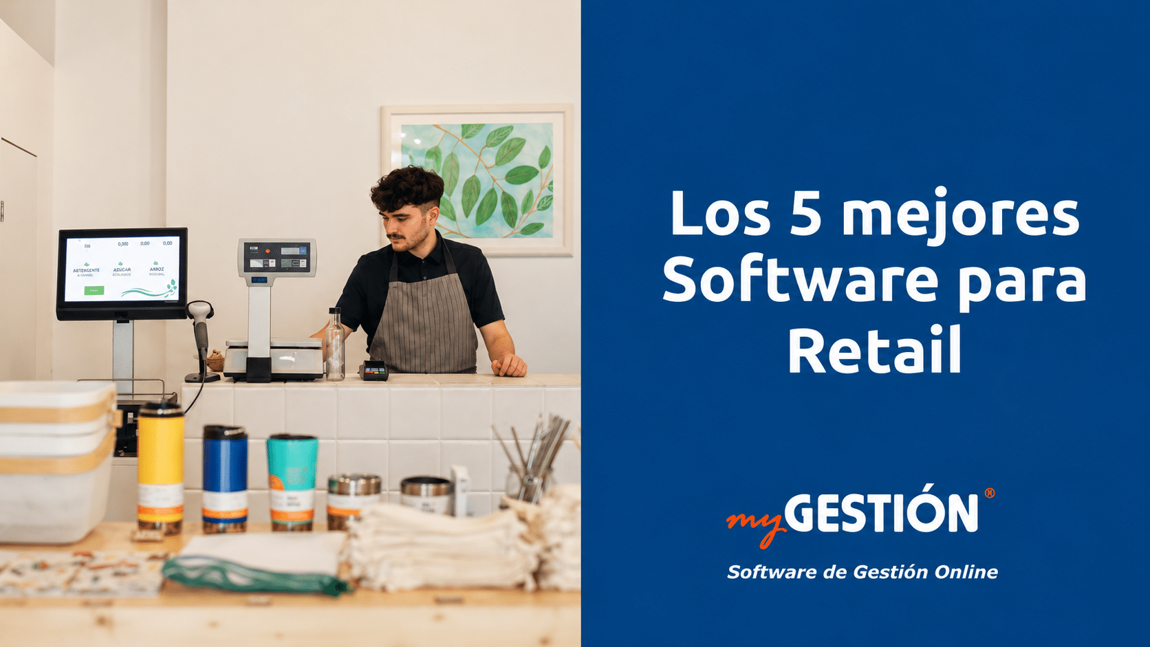 Comparativa de los mejores software retail para comercios